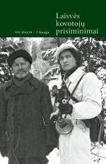 Laisvės kovotojų prisiminimai, VII dalis, 2 knyga