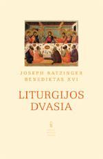 Liturgijos dvasia. Įvadas