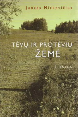Tėvų ir protėvių žemė, II knyga