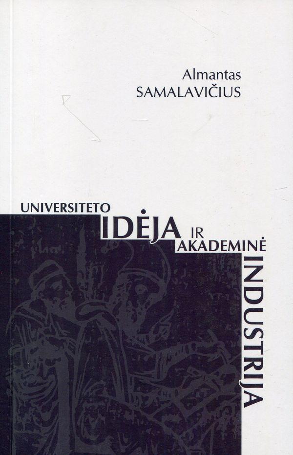 Universiteto idėja ir akademinė industrija