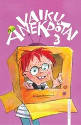Vaikų anekdotai 3