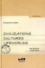 Civilizations, cultures, lifeworlds. Comparative studies