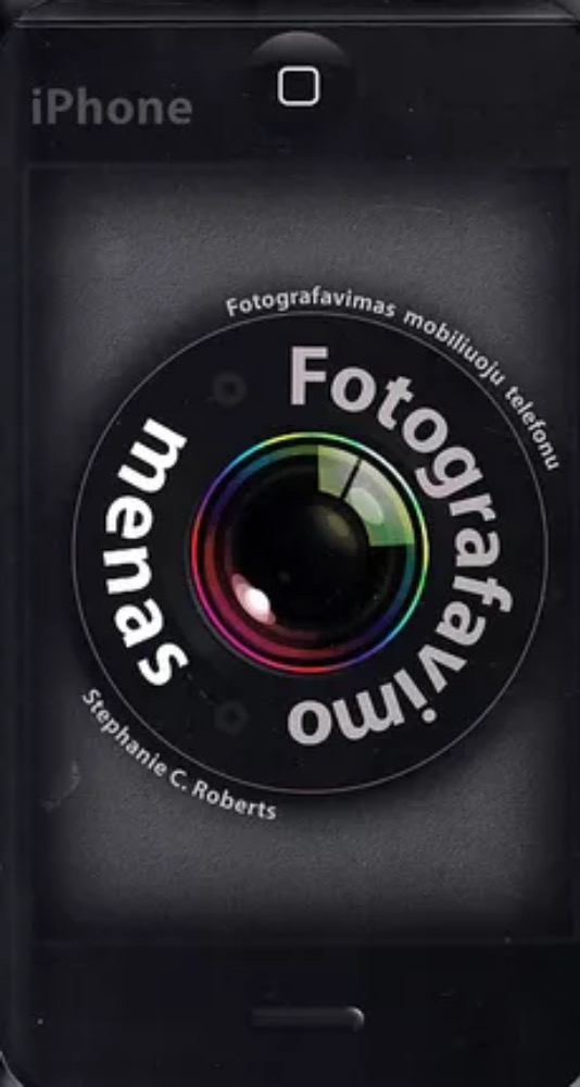 Fotografavimo menas iPhone