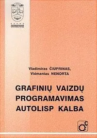 Grafinių vaizdų programavimas AutoLISP kalba