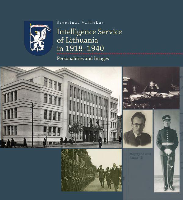 Intelligence service of Lithuania in 1918–1940. Personalities and Images