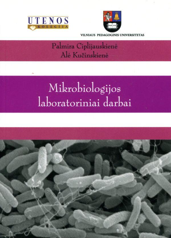 Mikrobiologijos laboratoriniai darbai