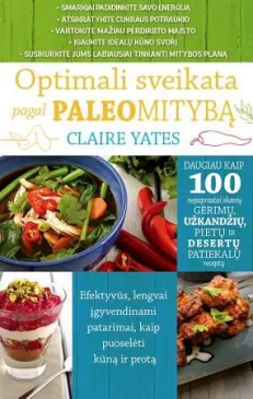 Optimali sveikata pagal paleomitybą