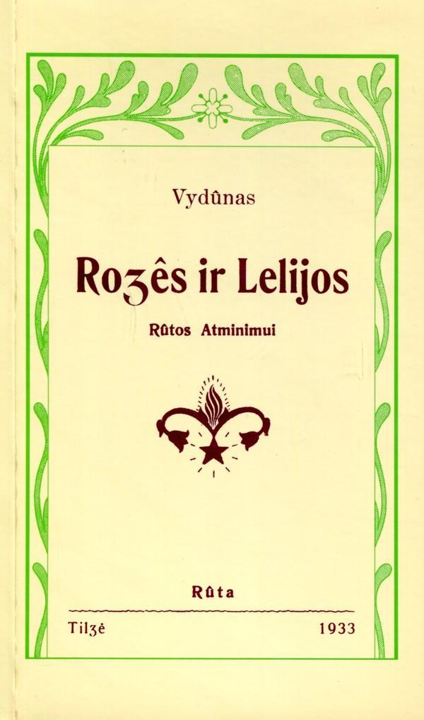Rožės ir Lelijos. Rūtos atminimui