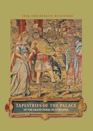 Tapestries of the Palace of the Grand Dukes of Lithuania