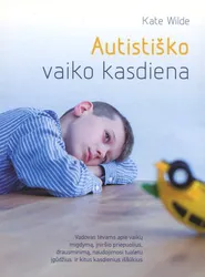Autistiško vaiko kasdiena