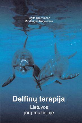 Delfinų terapija Lietuvos jūrų muziejuje