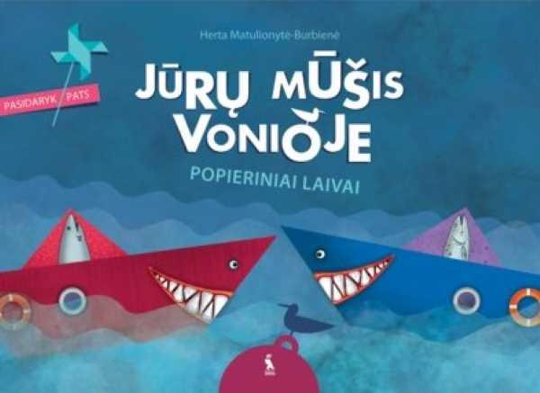 Jūrų mūšis vonioje. Popieriniai laivai