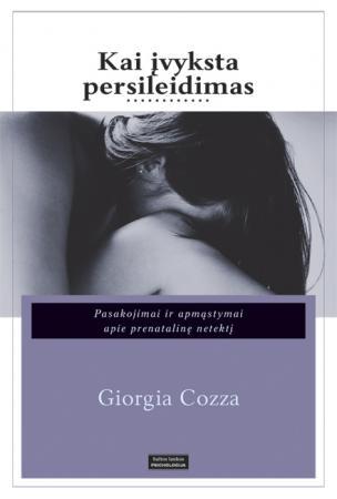 Kai įvyksta persileidimas