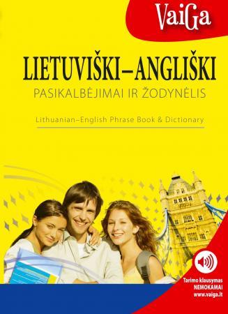 Lietuviški-angliški pasikalbėjimai ir žodynėlis