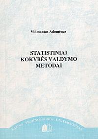 Statistiniai kokybės valdymo metodai