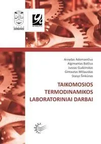 Taikomosios termodinamikos laboratoriniai darbai