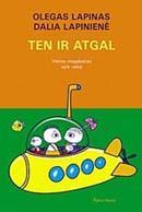 Ten ir atgal. Vienas megabaitas apie vaiką