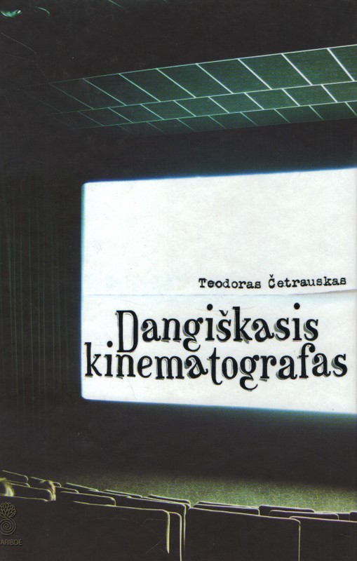 Dangiškasis kinematografas