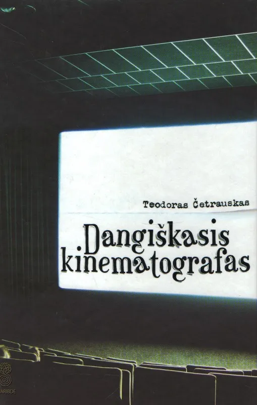 Dangiškasis kinematografas