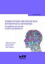 Darbuotojas organizacijos koordinačių sistemoje: žmogiškojo potencialo vystymo perspektyvos