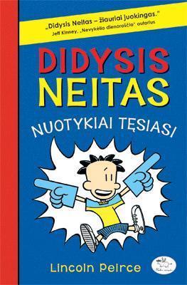 Didysis Neitas. Nuotykiai tęsiasi