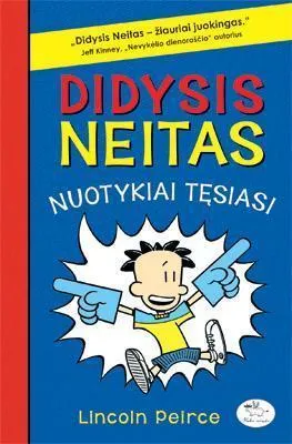 Didysis Neitas. Nuotykiai tęsiasi