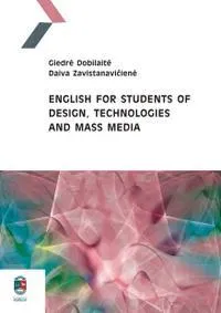 English for Students of Design, Technologies and Mass Media
