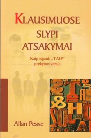 Klausimuose slypi atsakymai: kaip išgauti "taip" prekybos versle