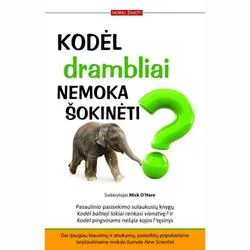 Kodėl drambliai nemoka šokinėti