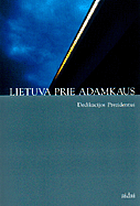 Lietuva prie Adamkaus
