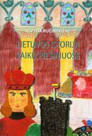 Lietuvos istorija vaikų piešiniuose