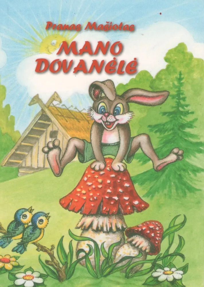 Mano dovanėlė