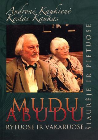 Mudu abudu Rytuose ir Vakaruose, Šiaurėje ir Pietuose