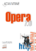 Opera 7. Atmintinė