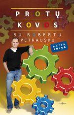 Protų kovos su Robertu Petrausku (2 knyga)