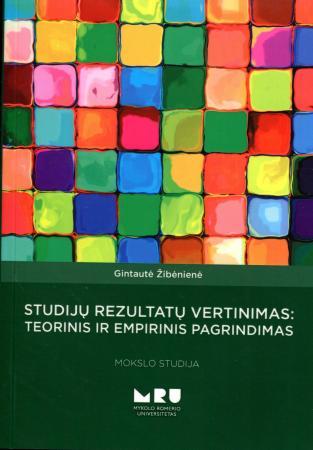 Studijų rezultatų vertinimas: teorinis ir empirinis pagrindimas