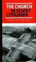 The Church in Soviet Lithuania
