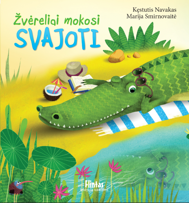 Žvėreliai mokosi svajoti