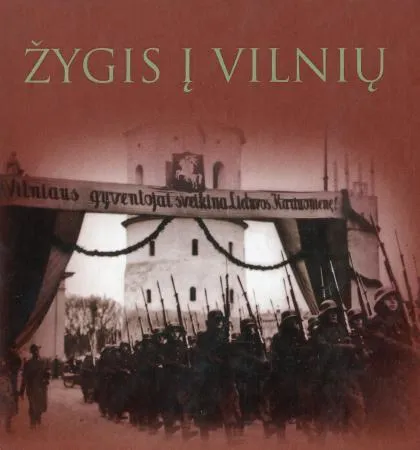 Žygis į Vilnių (serija „Mažieji pasakojimai apie Lietuvą“)