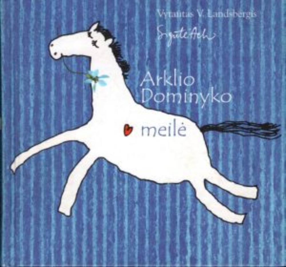 Arklio Dominyko meilė