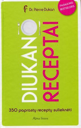 Diukano receptai. 350 paprastų receptų