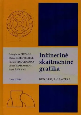 Inžinerinė skaitmeninė grafika. Bendroji grafika