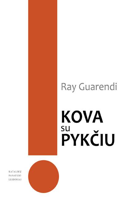 Kova su pykčiu. Praktiniai sprendimai