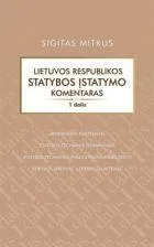 Lietuvos Respublikos Statybos įstatymo komentaras, I dalis