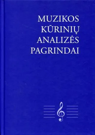 Muzikos kūrinių analizės pagrindai