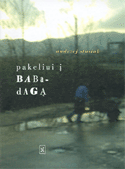 Pakeliui į Babadagą