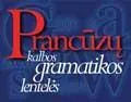 Prancūzų kalbos gramatikos lentelės