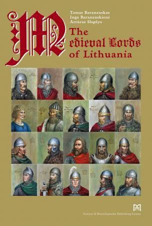 The Medieval Lords of Lithuania