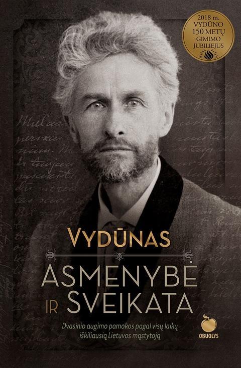 Vydūnas. Asmenybė ir sveikata