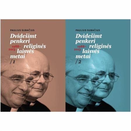 Dvidešimt penkeri religinės laisvės metai, 1988-2013